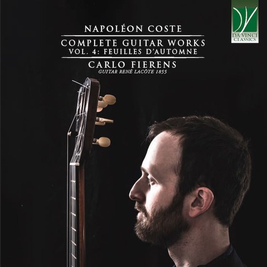Carlo Fierens, Complete Guitar Works Vol. 4: Feuilles D'Automne, Napoleón Coste, Da Vinci Classics.