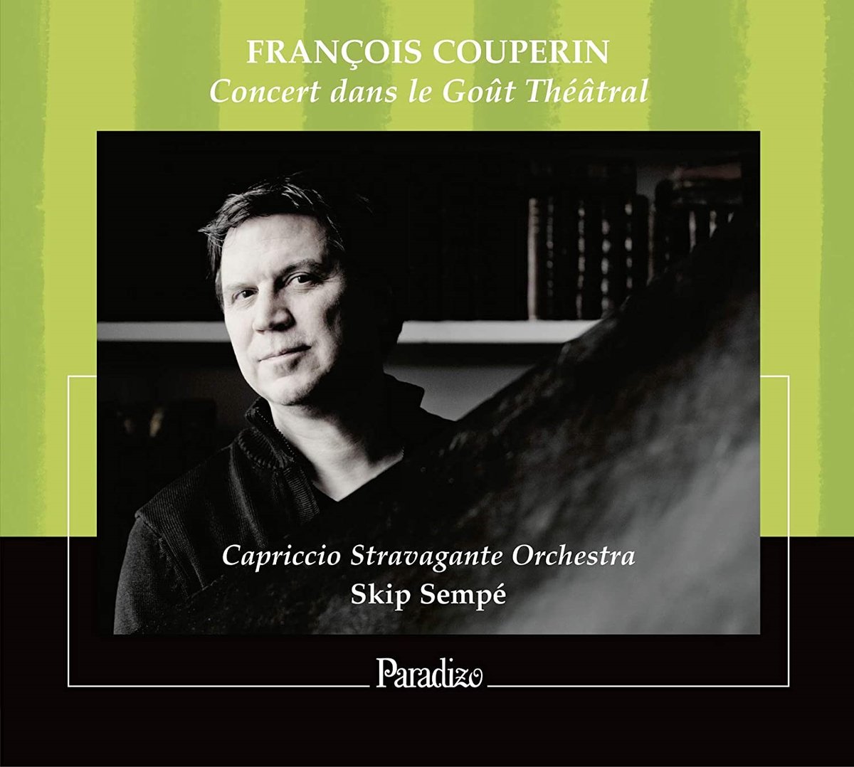 Capriccio Stravagante Orchestra, Skip Sempé - Concert Dans le Goût Théâtral (CD)