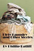 Dirty Laundry and Other Stories