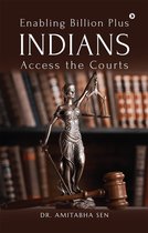 Enabling Billion Plus INDIANS Access the Courts