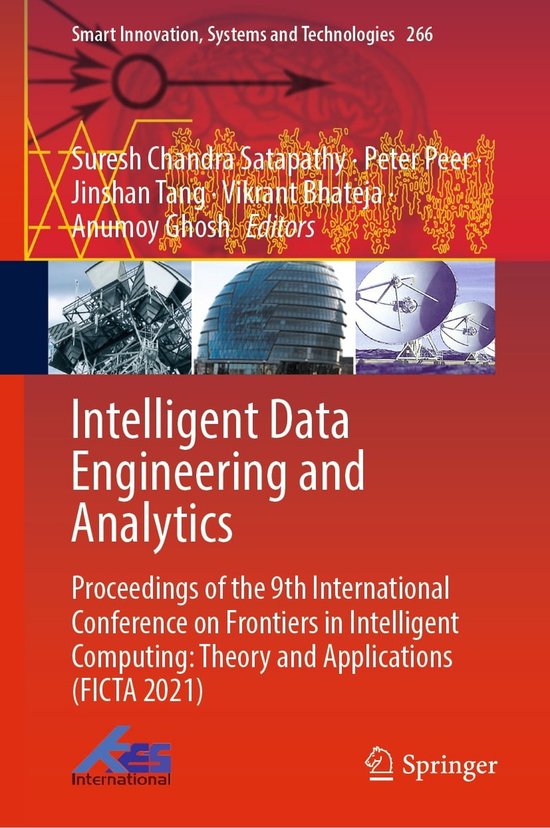Smart Innovation, Systems and Technologies 266 - Intelligent Data ...