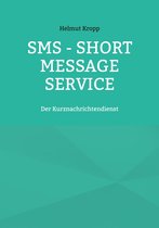 SMS - Short Message Service