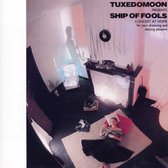 Tuxedomoon - Ship Of Fools (CD)