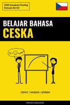 Belajar Bahasa Ceska - Cepat / Mudah / Efisien