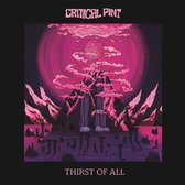 Critical Pint - Thirst Of All (CD)
