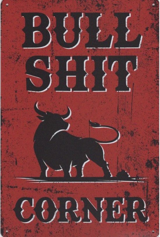 Plaque murale Humour - Bull Shit Corner