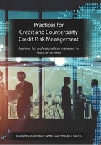 PRMIA: Practices for Credit and Counterparty Credit Risk Management