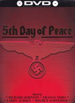 5th Day of Peace (Import)