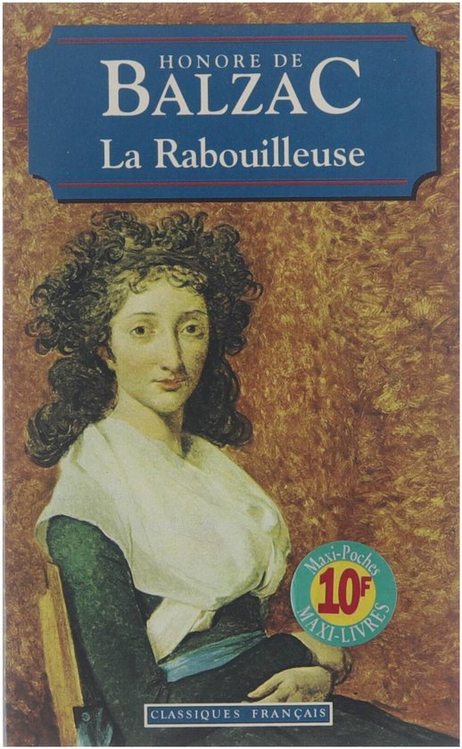 Livre "La Rabouilleuse" de Honoré de Balzac avec un tableau d'une femme aux cheveux bouclés.