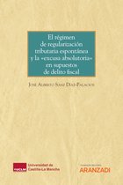 Monografía 1409 - El régimen de regularización tributaria espontánea y la «excusa absolutoria» en supuestos de delito fiscal