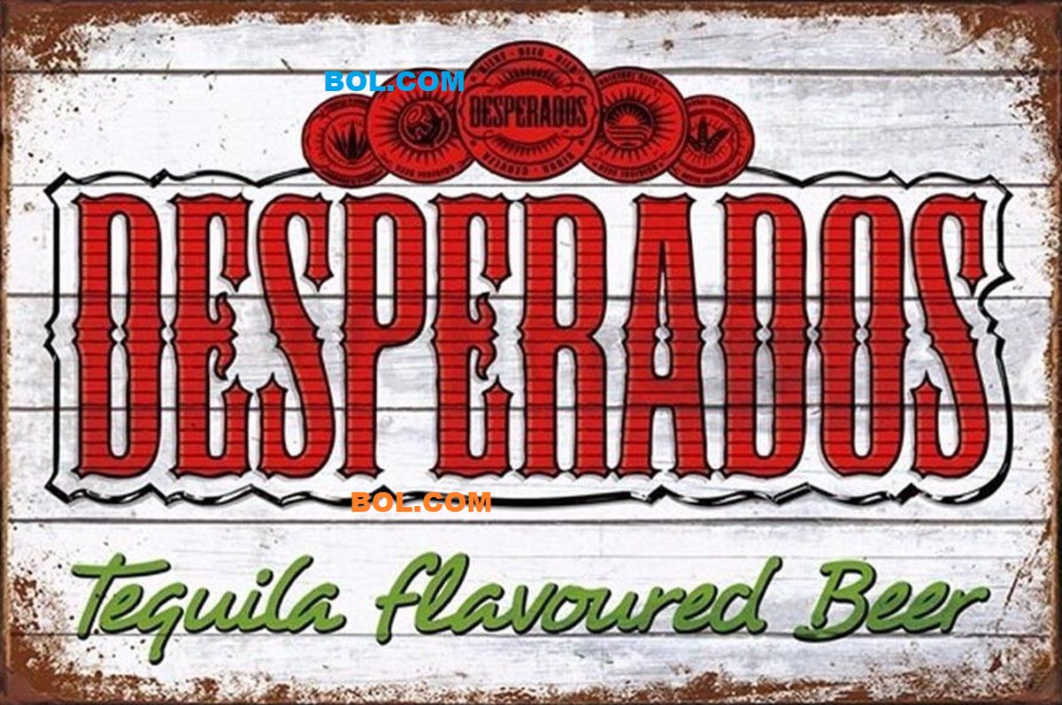 Desperados METALEN WANDBORD 30X20 CM, METALEN-WANDBORD - MUURPLAAT - VINTAGE - RETRO - HORECA- BORD-WANDDECORATIE -TEKSTBORD - DECORATIEBORD - RECLAMEPLAAT - WANDPLAAT - NOSTALGIE -CAFE- BAR -MANCAVE- KROEG- MAN CAVE wit