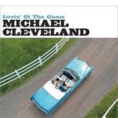 Michael Cleveland - Lovin' Of The Game (CD)