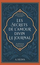 Les Secrets de L'amour Divin Le Journal