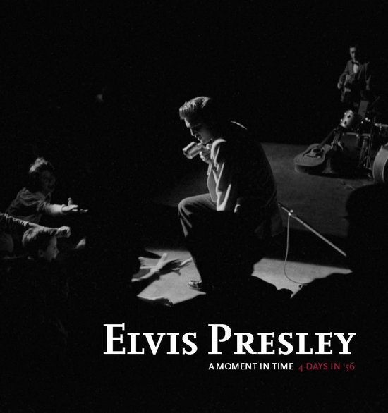 Elvis Presley: A Moment in Time - cover