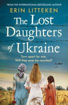 The Lost Daughters of Ukraine: A Novel