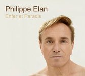 Philippe Elan - Enfer Et Paradis (CD)