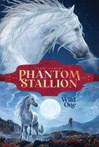 Phantom Stallion - The Wild One