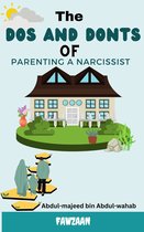 The Dos and Don'ts of Parenting a Narcissist