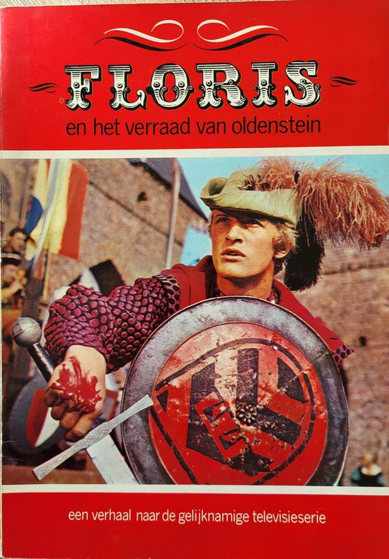 Floris en het verraad van Oldenstein