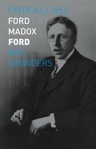 Critical Lives - Ford Madox Ford