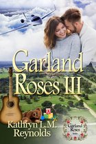 Garland Roses - Garland Roses III