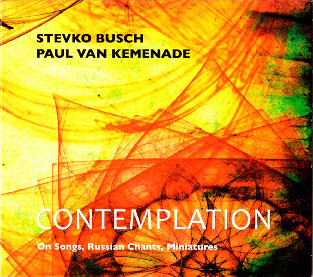 Contemplation: On Songs, Russian Chants, Miniatures