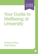 Student Success - Your Guide to Wellbeing at University