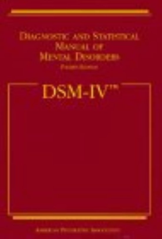 Diagnostic and Statistical Manual of Mental Disorders DSM-IV