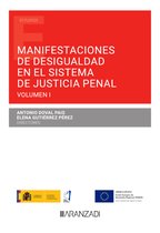 Estudios - Manifestaciones de desigualdad en el sistema de justicia penal