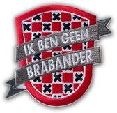 Ik Ben Geen Brabander Amsterdam - Opstrijk Embleem / Patch - Carnaval - Carnavals Emblemen