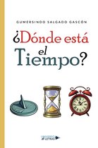 UNIVERSO DE LETRAS - ¿Dónde está el Tiempo?