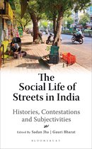 The Social Life of Streets in India