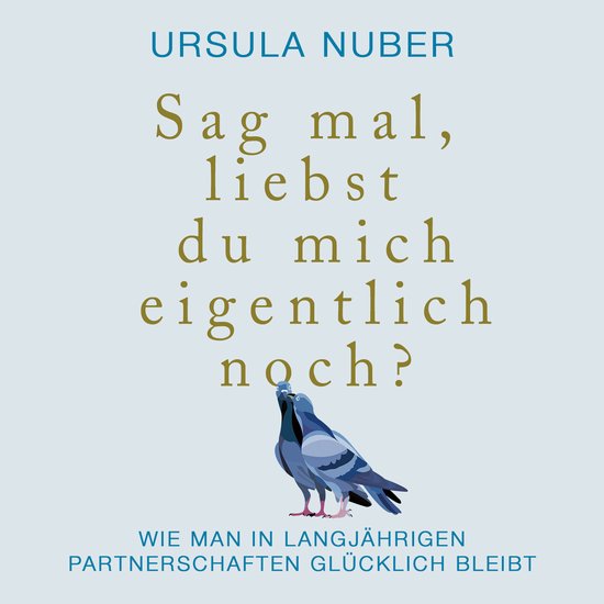Sag mal, liebst du mich eigentlich noch? - cover