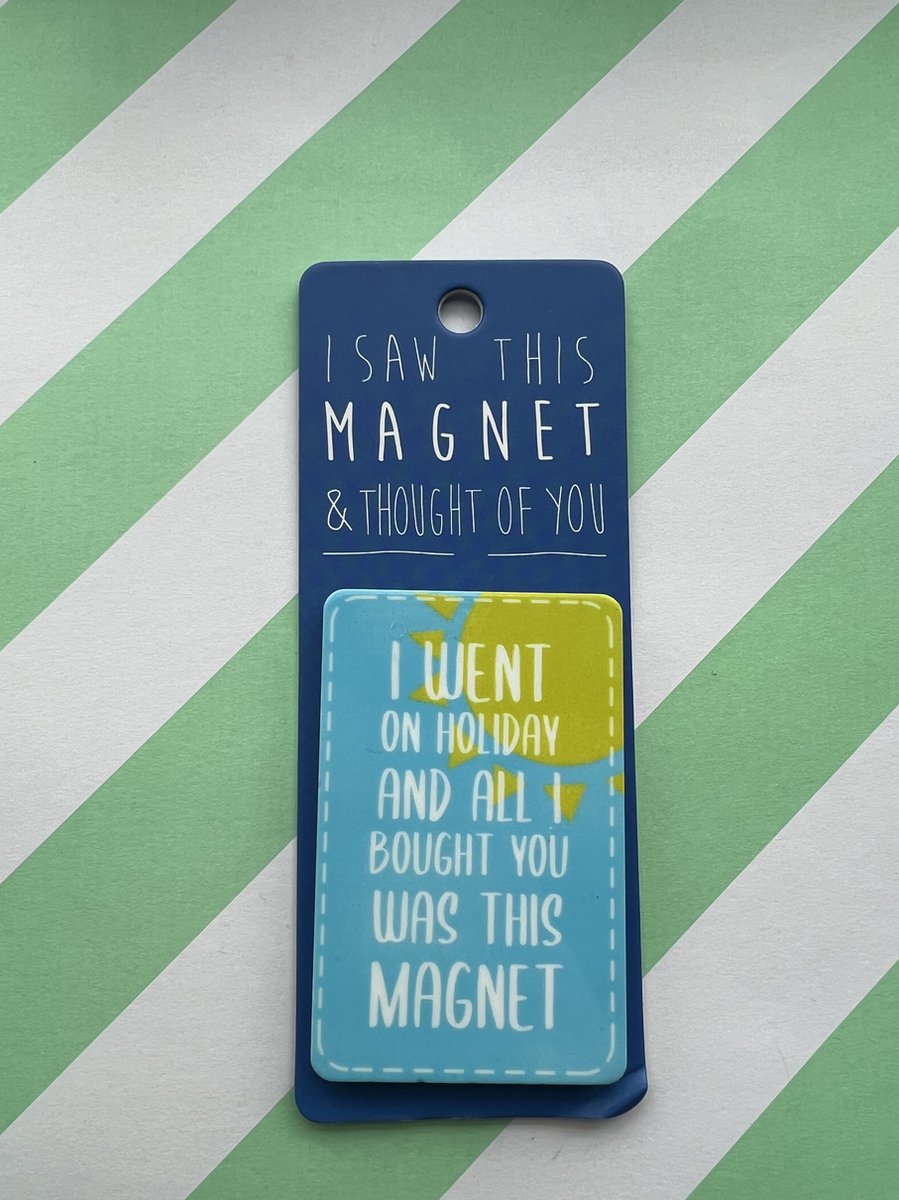 Koelkast magneet - Magnet - I went on Holiday - MA62