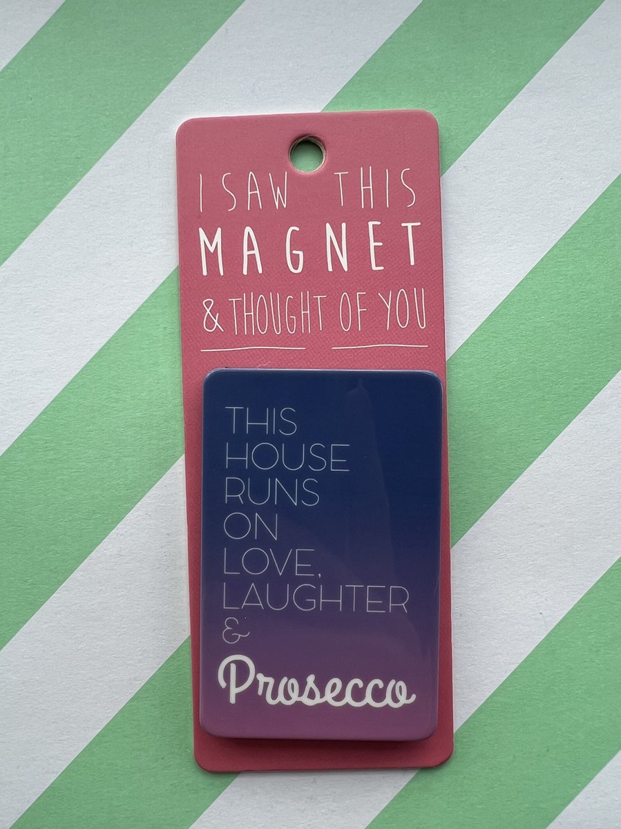 Koelkast magneet - Magnet - Love, laughter and prosecco -MA98