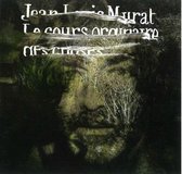 Jean-Louis Murat - Le Cours Ordinaire Des Choses (CD)