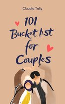 101 BUCKET LIST FOR COUPLES