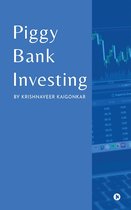 Piggy Bank Investing
