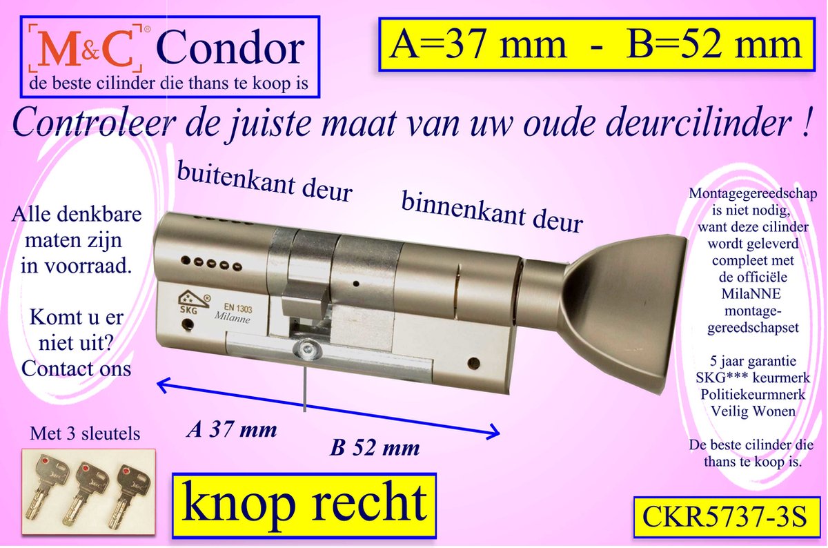 M&C Condor high security deurcilinder met Knop RECHT 52x37 mm met 3 sleutels - SKG*** - Politiekeurmerk Veilig Wonen - inclusief MilaNNE gereedschap montageset