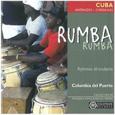 Columbia Del Puerto - Rumba Rumba, Rythmes Afrocubains (CD)