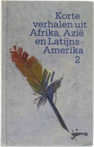 Korte verhalen uit afrika azie lat. amerika 2 - N / A