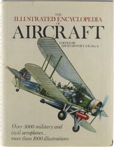 The Illustrated Encyclopedia of Aircraft