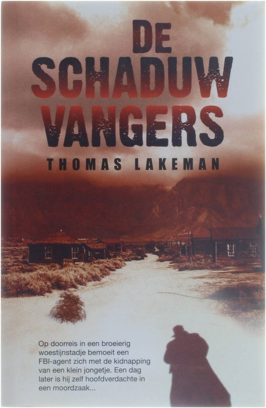 Cover van het boek 'De schaduwvangers' van T. Lakeman