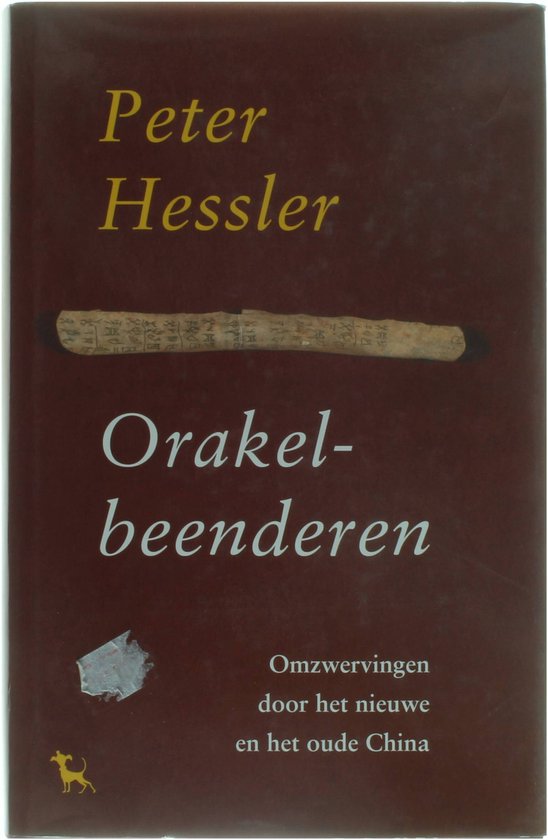 Cover van het boek 'Orakelbeenderen' van P. Hessler