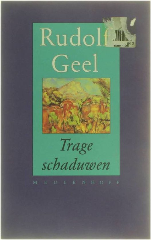 Trage schaduwen