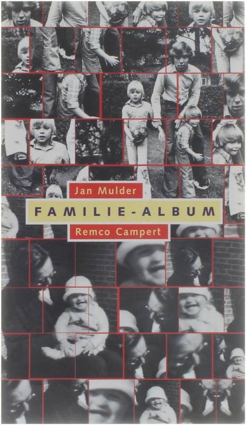 Familie-album - Remco Campert en Jan Mulder
