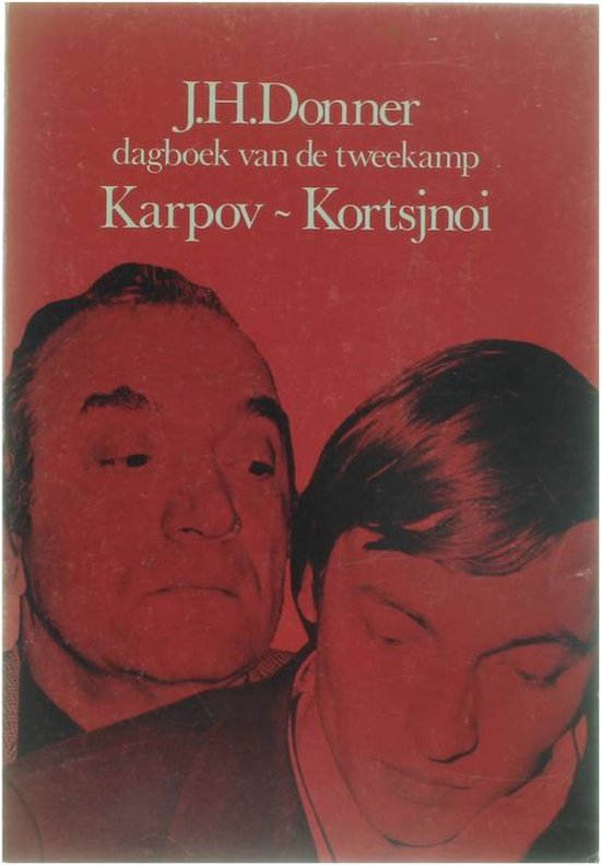 9789060832622 - Dagboek van de tweekamp Karpov - Kortsjnoj