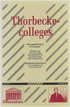 Thorbecke-colleges : Hoe gemotiveerd is Cassatie