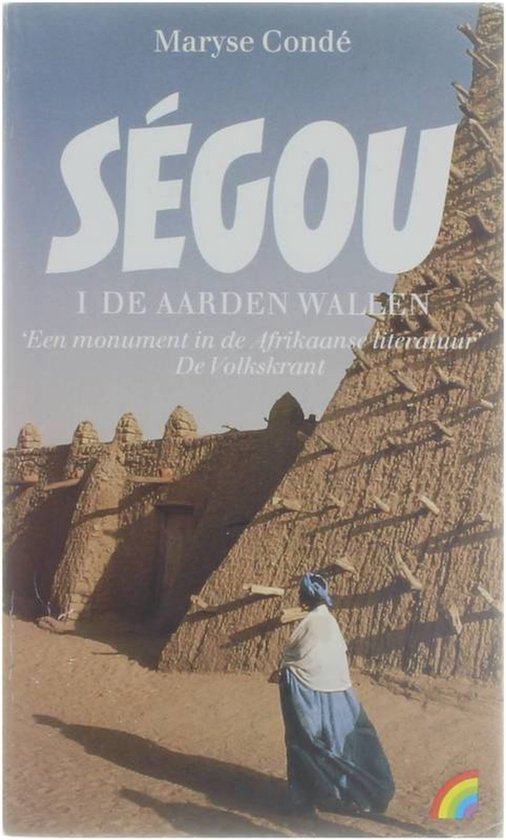 9789067660853 - Ségou - 1 De aarden wallen - 2 De verkruimelde aarde