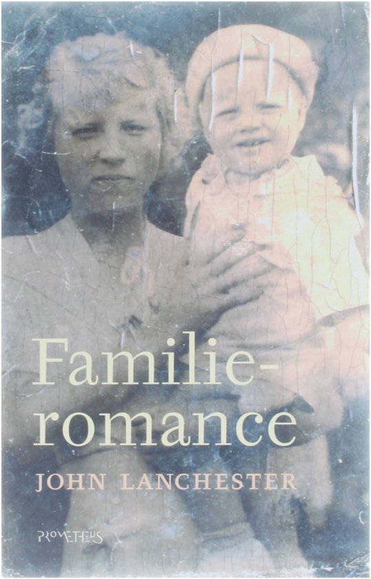 Cover van het boek 'Familieromance' van John Lanchester
